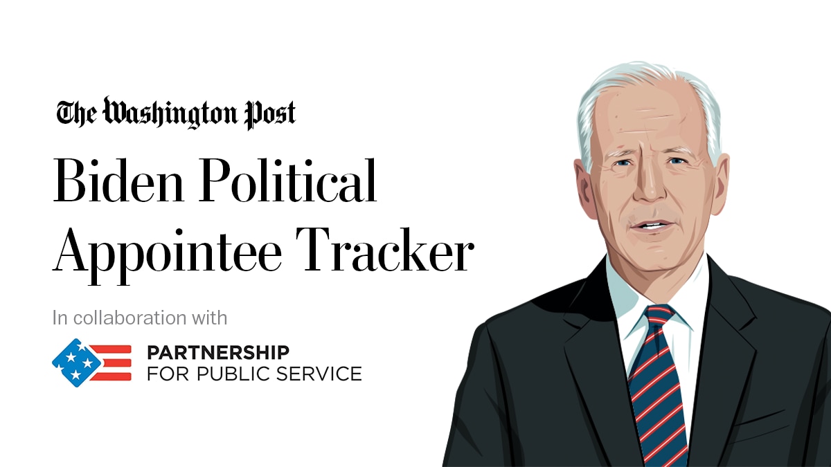 Biden administration political appointees: Who is filling key roles