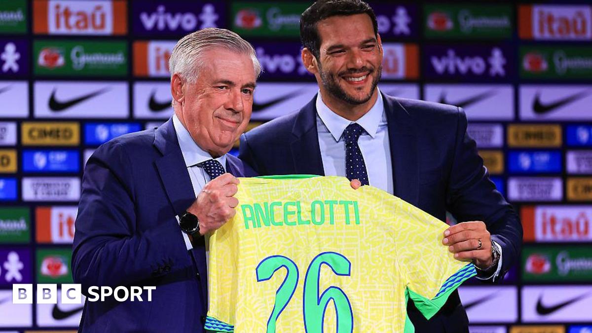 Carlo Ancelotti: Brazil ‘best in the world’, says new national team boss